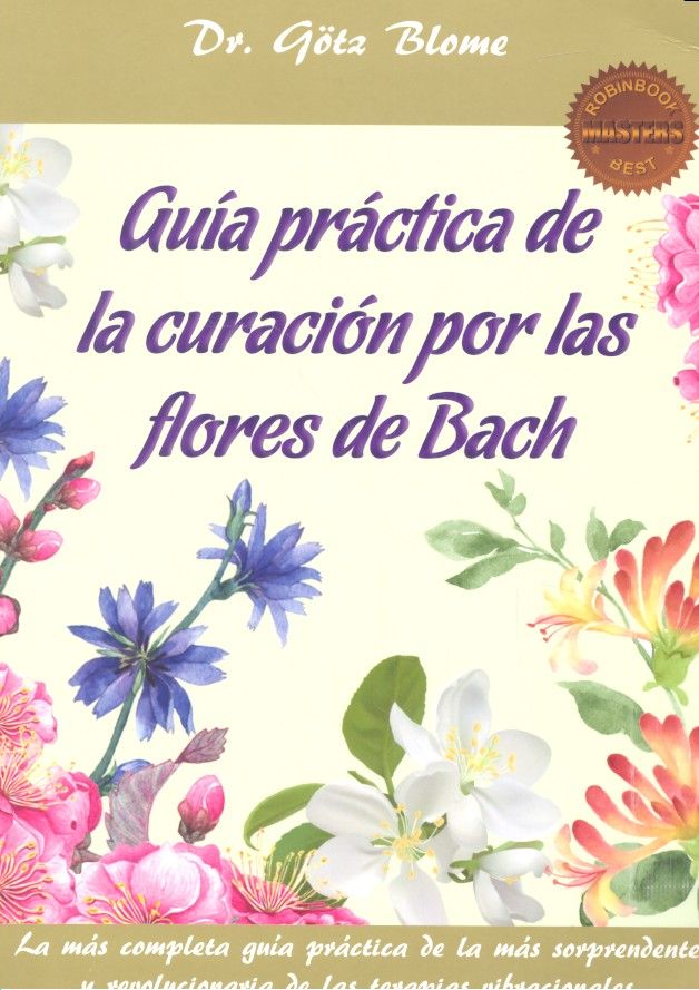 Guía práctica de la curación por las flores de Bach, de Blome | portada del libro