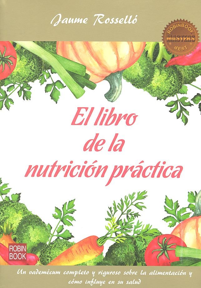 El libro de la nutrición práctica, de Rosselló, Jaume | portada del libro
