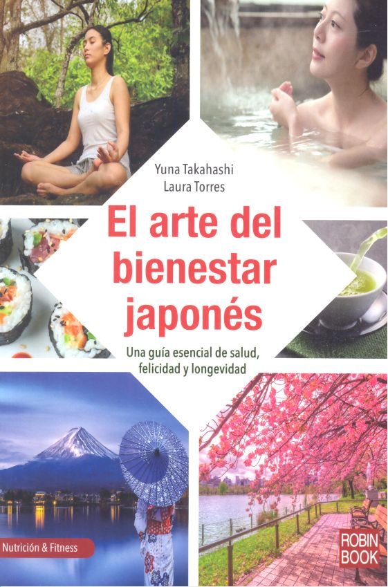 El arte del bienestar japonés, de Takahashi, Yuna | portada del libro