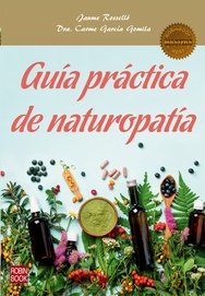 GUIA PRACTICA DE NATUROPATIA, de Rosselló | portada del libro