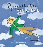 EL PEQUEÑO LIBRO DE LA FELICIDAD, de ALAIN CANCILLERI | portada del libro