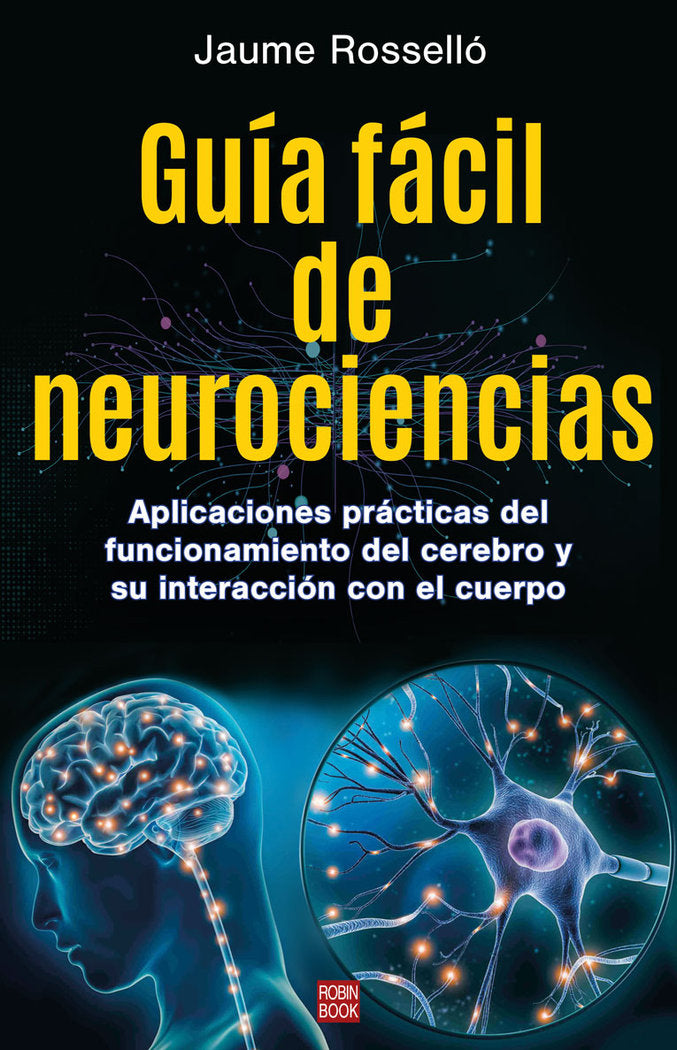 GUIA FACIL DE NEUROCIENCIAS, de JAUME ROSSELLO | portada del libro