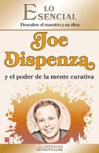 JOE DISPENZA Y EL PODER DE LA MENTE CURATIVA, de EINAR NORD | portada del libro