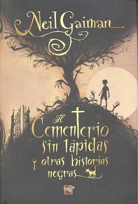 El cementerio sin lápidas, de Gaiman, Neil | portada del libro