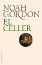 El celler, de Noah Gordon | portada del libro