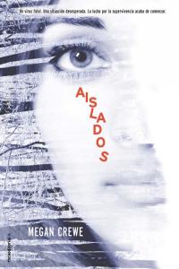 Aislados, de Crewe | portada del libro