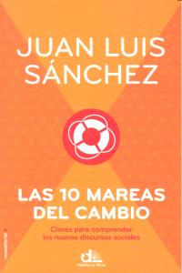 Las diez mareas del cambio, de Sánchez | portada del libro