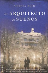 El arquitecto de sueños, de Roig | portada del libro