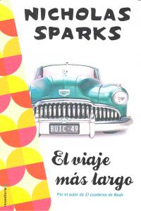 El viaje más largo, de Sparks | portada del libro