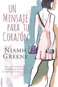 Un mensaje para tu corazón, de Greene | portada del libro
