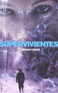Supervivientes, de Crewe | portada del libro