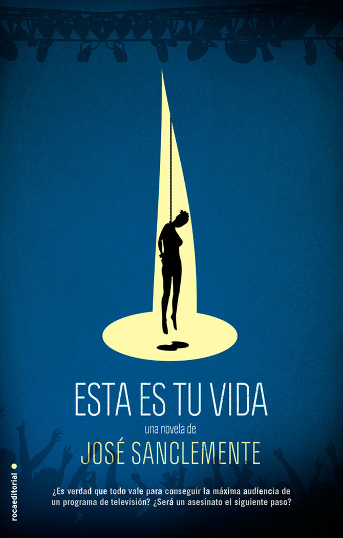 Esta es tu vida, de Sanclemente Sánchez, José | portada del libro