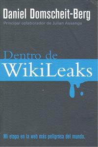Dentro de WikiLeaks. El quinto poder, de Domscheit-Berg | portada del libro