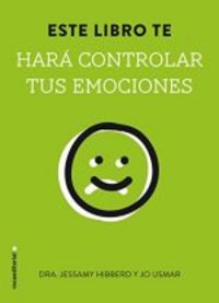 Este libro te hará controlar tus emociones, de Hibberd | portada del libro