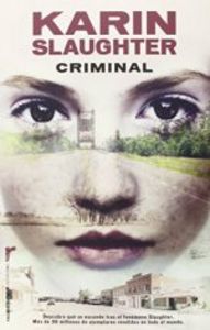 Criminal, de Slaughter | portada del libro