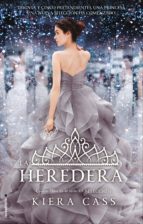 La Heredera (La Selección  4), de Kiera Cass | portada del libro