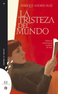 La tristeza del mundo, de Andrés Ruiz, Enrique | portada del libro