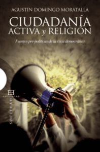 Ciudadanía activa y religión, de Domingo Moratalla, Agustín | portada del libro