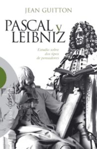 Pascal y Leibniz, de Guitton, Jean | portada del libro
