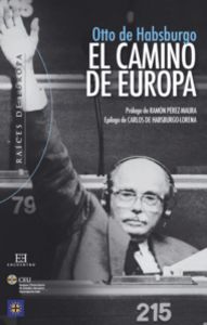 El camino de Europa, de Habsburgo, Otto de | portada del libro