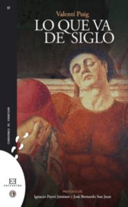 Lo que va de siglo, de Puig Mas, Valentí | portada del libro