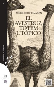 AVESTRUZ, TOTEM UTOPICO, de Mora-Figueroa y Williams (Marqués de Tamarón) | portada del libro
