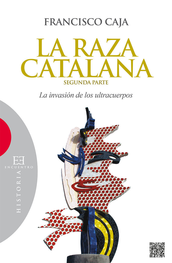 La raza catalana (segunda parte), de Caja, Francisco | portada del libro