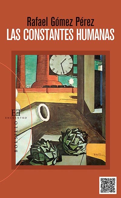 Las constantes humanas, de Gómez Pérez, Rafael | portada del libro