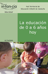 La educaciùn de 0 a 6 aûos hoy, de SEGOVIA, TOMAS | portada del libro