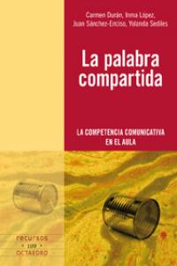 La palabra compartida, de Durán Rivas, Carmen | portada del libro