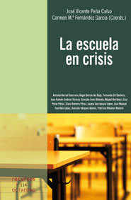 La escuela en crisis, de Peña Calvo, José Vicente | portada del libro