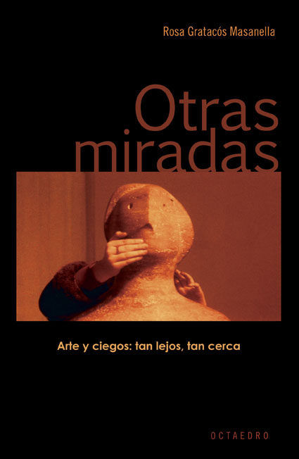 Otras miradas, de Gratacós i Masanella | portada del libro