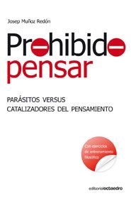 Prohibido pensar, de Muñoz Redón, Josep | portada del libro