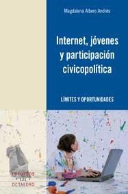 Internet, jóvenes y participación civicopol¡tica, de ALBERO ANDRES, MAGDALENA | portada del libro