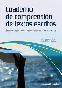 Cuaderno de comprensiùn de textos escritos, de Jurado Martínez, Juan | portada del libro