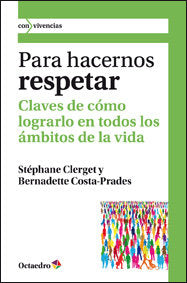 Para hacernos respetar, de Clerget [Francia], Stéphane | portada del libro