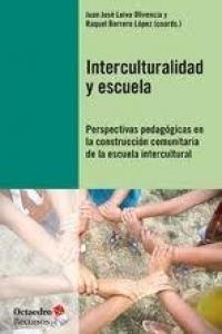Interculturalidad y escuela, de Leiva Olivencia, Juan José | portada del libro