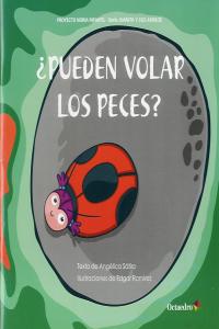¿Pueden volar los peces?, de Lucas Sátiro, Angélica | portada del libro
