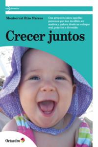 Crecer juntos, de Rizo Marcos, Montserrat | portada del libro