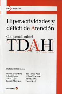 Hiperactividades y dÄficit de atenciùn, de Escardíbul Ferràs, Mireia | portada del libro