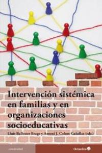 Intervención sistémica en familias y organizaciones socioeducativas, de Colom Cañellas, Antoni | portada del libro