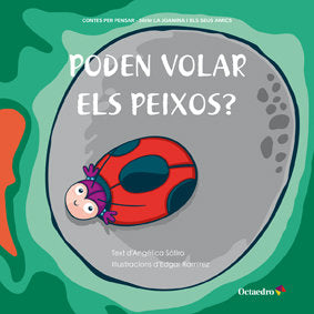 Poden volar els peixos?, de Lucas Sátiro, Angélica | portada del libro