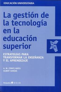 La gestión de la tecnología en la educación superior, de Sangrà, Albert | portada del libro
