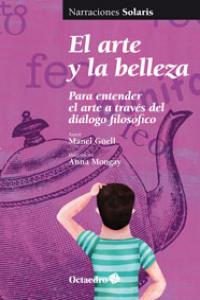El arte y la belleza, de Güell Barceló, Manel | portada del libro