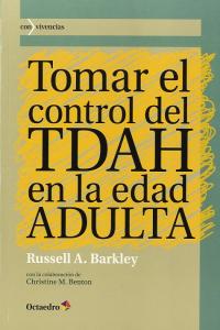 Tomar el control del TDAH en la edad ADULTA, de Barkley, Russell A. | portada del libro