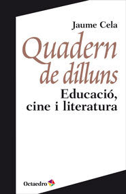 Quadern de dilluns, de Cela i Ollé, Jaume | portada del libro