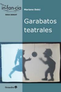 Garabatos teatrales, de Dolci, Mariano | portada del libro