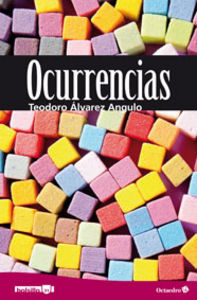 Ocurrencias, de Álvarez Angulo, Teodoro | portada del libro
