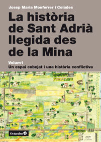 La història de Sant Adrià llegida des de la Mina, de Monferrer i Celades, Josep Maria | portada del libro