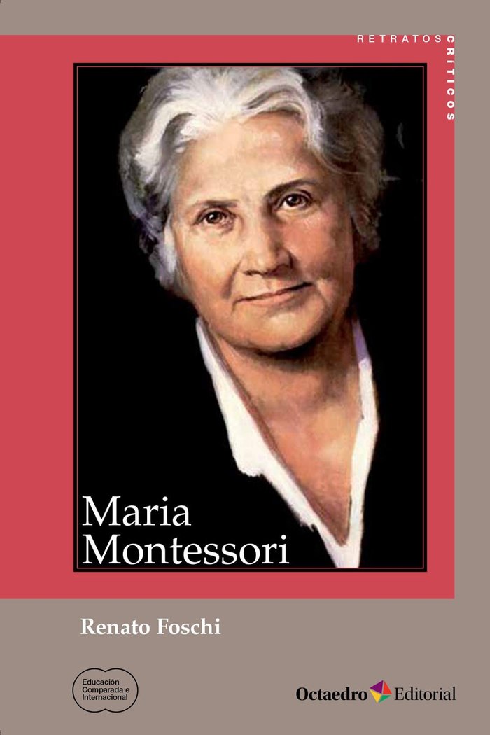 Maria Montessori, de Foschi, Renato | portada del libro